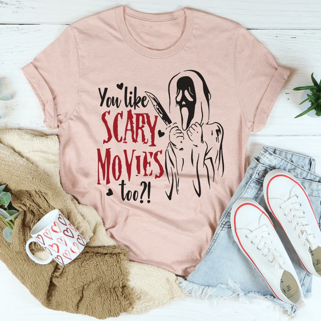 You Like Scary Movies Too Tee product image 2