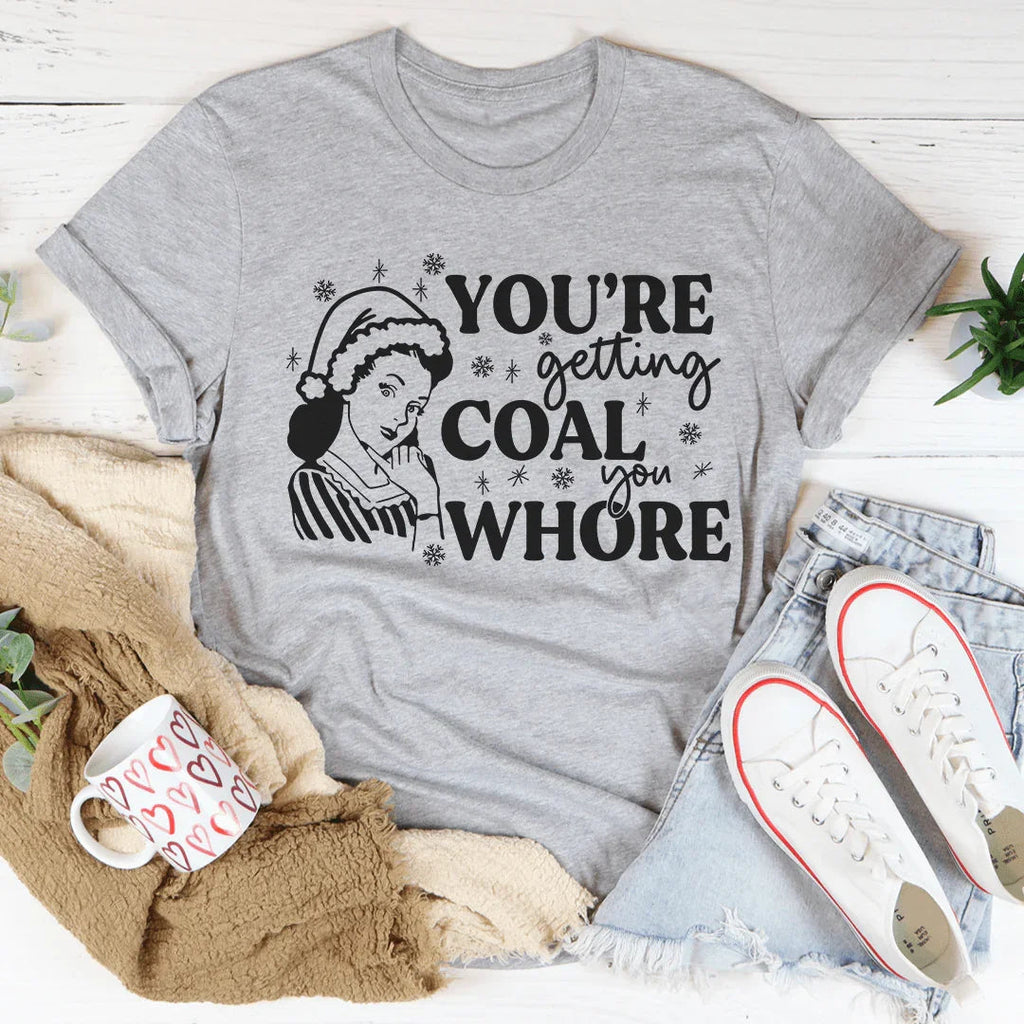 You're Getting Coal Tee product image 2