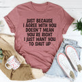You're Right Tee product image 1