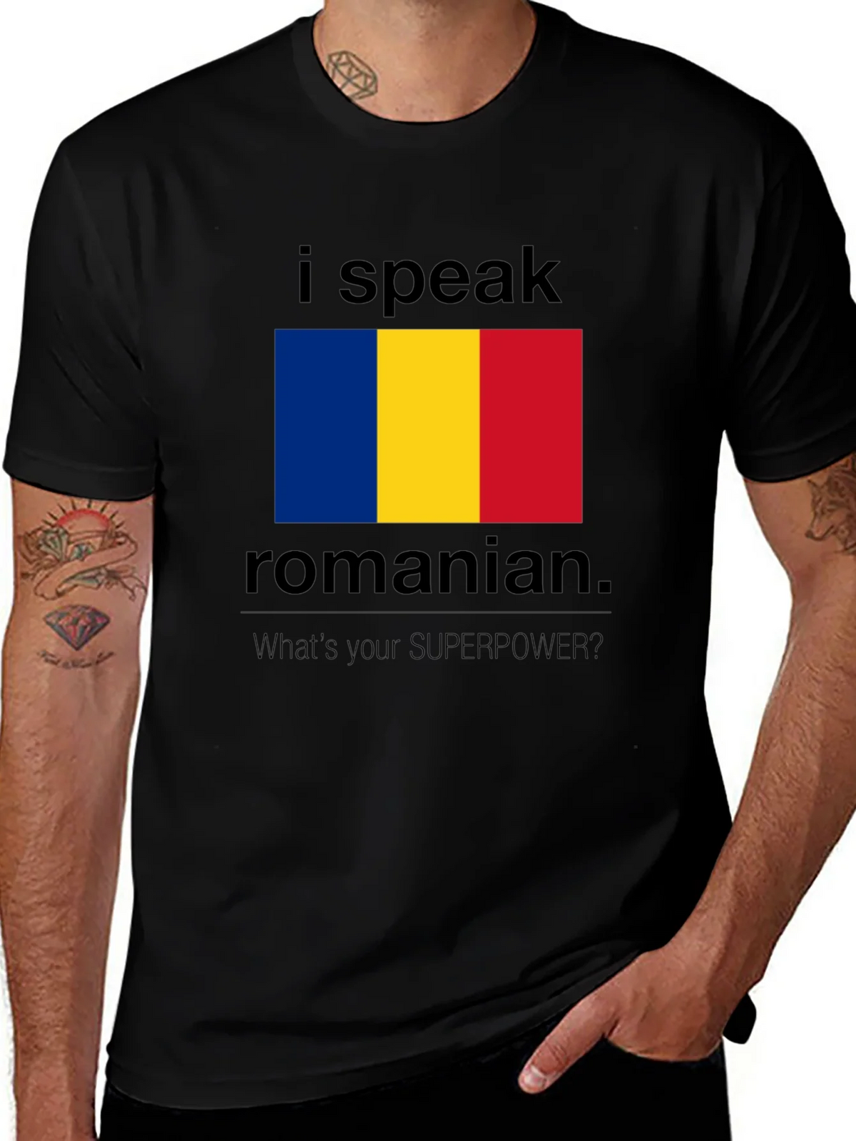 I Speak Romanian T-Shirt - Whats Your Superpower? product image 1