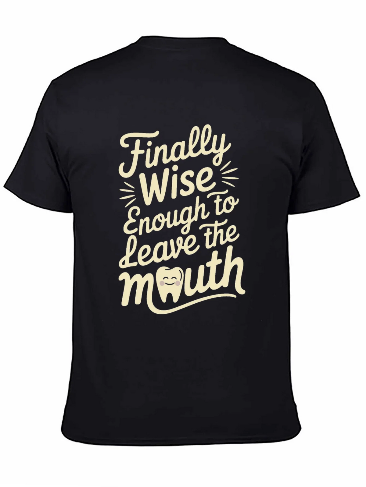 Finally Wise Enough T-Shirt product image 1