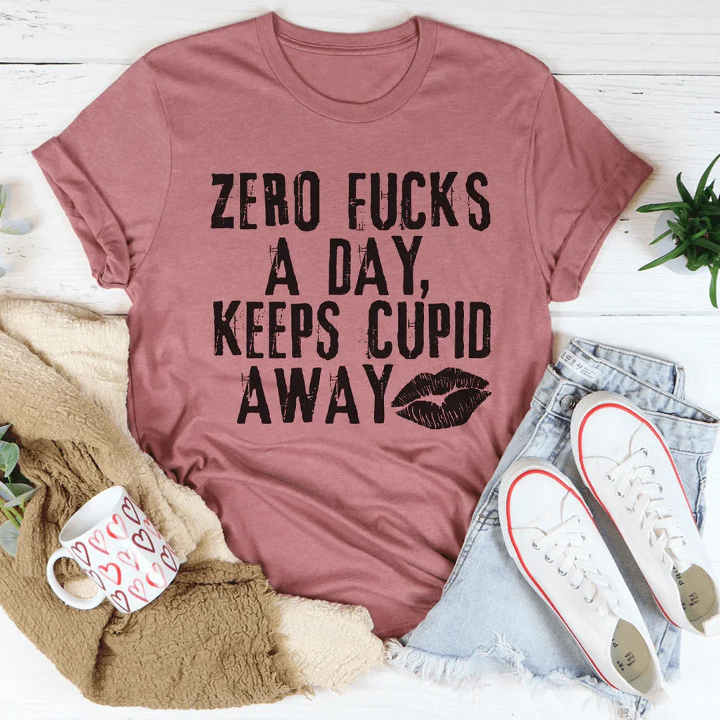 Zero Fs A Day Keeps Cupid Away Tee product image 1